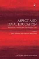 Affect and Legal Education: Emotion in Learning and Teaching the Law 1409410269 Book Cover