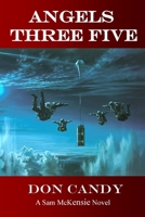 Angels Three Five 1511664835 Book Cover