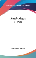 Autobiologia (1898) 1165889773 Book Cover