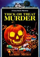 Trick or Treat Murder 075827842X Book Cover