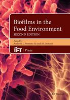 Biofilms in the Food Environment 111886414X Book Cover