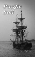 Pacific Sail 1790806100 Book Cover
