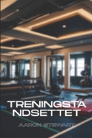 TRENINGSTANDSETTET (Norwegian Edition) B0FF59VHYD Book Cover