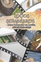 De locos y sombreros: Letras bohemias en acción B0CHLC1JRR Book Cover