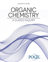 Organic Chemistry: A Guided Inquiry 1119234603 Book Cover