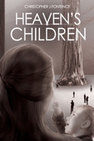 Heaven's Children B0B68YJRFT Book Cover