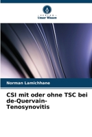 CSI mit oder ohne TSC bei de-Quervain-Tenosynovitis 620570160X Book Cover