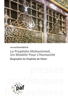 Le prophète Mohammed, un modèle pour l'humanité 6203415804 Book Cover