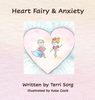 The Heart Fairy 1612541968 Book Cover