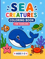 Sea Creatures Coloring Book for Kids 1803853638 Book Cover