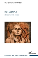 L'Un multiple: L'être et l'unité 233629334X Book Cover