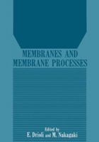 Membranes and Membrane Processes 1489920218 Book Cover