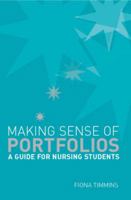 Making Sense of Nursing Portfolios 0335222579 Book Cover