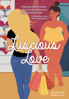 Luscious Love 1459418050 Book Cover
