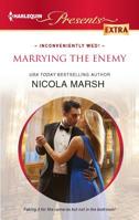 Marrying the Enemy 0373528841 Book Cover