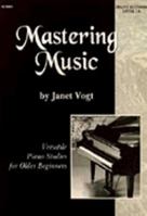 Mastering Music Level 1a: Piano Method for Older Beginners 0893281638 Book Cover