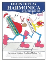 Learn to Play Harmonica: (Coloring Book) B0F9R3MWRK Book Cover