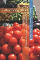 Healthy Filipino Food for the Busy Professional: Introducing DASH 1791503489 Book Cover