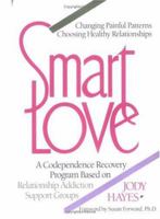Smart Love 0874774721 Book Cover