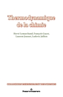 Thermodynamique de la chimie (French Edition) 2705662464 Book Cover