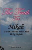 The Truth Too 1090778961 Book Cover