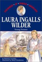 Laura Ingalls Wilder: Young Pioneer 0689839243 Book Cover
