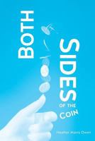 Both Sides of the Coin 1625099770 Book Cover