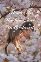 Flowers in the hair, love in the heart: 50 Love Stories of a May Night B0GQYVVQRV Book Cover