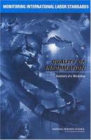 Quality of Information: Summary of a Workshop 0309088585 Book Cover