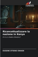 Riconcettualizzare la nazione in Kenya (Italian Edition) 6207221818 Book Cover