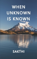 When Unknown Is Known 935438661X Book Cover