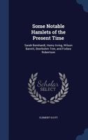 Some Notable Hamlets of the Present Time 101761735X Book Cover