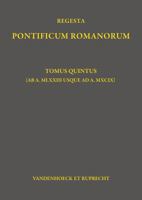 Regesta Pontificum Romanorum: Tomus Quintus (AB A. MLXXIII Usque Ad A. MXCIX) (Latin Edition) 3525302525 Book Cover