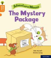 Oxford Reading Tree Word Sparks: Level 6: The Mystery Package 0198496168 Book Cover
