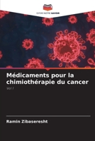 Médicaments pour la chimiothérapie du cancer (French Edition) 6207927753 Book Cover