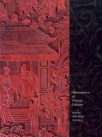 Masterpieces of Chinese Lacquer: From the Mike Healy Collection 0937426660 Book Cover