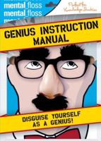 Mental Floss: Genius Instruction Manual (Mental Floss Presents) 0060882530 Book Cover