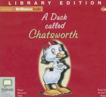 A Duck Called Chatsworth 1743171447 Book Cover