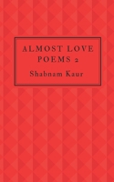 Almost Love Poems 2 1520669402 Book Cover