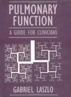 Pulmonary Function: A Guide for Clinicians 052143050X Book Cover