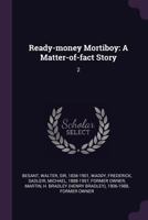 Ready-Money Mortiboy: A Matter-Of-Fact Story: 2 1378180968 Book Cover