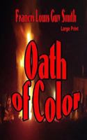 Oath of Color 1489544232 Book Cover