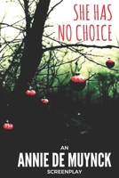 She has no Choice 1521532885 Book Cover