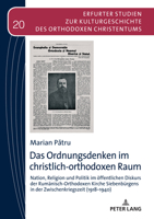 Das Ordnungsdenken im christlich-orthodoxen Raum (Erfurter Studien Zur Kulturgeschichte Des Orthodoxen Christentums, 20) 363170576X Book Cover