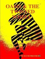 Oasis & the Twisted Wheel 0955977703 Book Cover