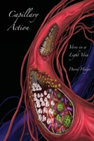 Capillary Action: Verse in a Light Vein 1736610287 Book Cover