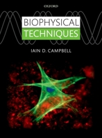 Biophysical Techniques 0199642141 Book Cover