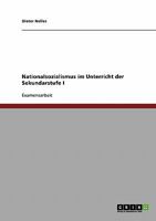 Nationalsozialismus im Unterricht der Sekundarstufe I 3638673405 Book Cover