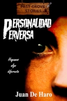 Personalidad perversa B09ZCSPW6T Book Cover