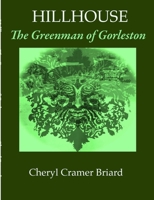 Hillhouse The Greenman of Gorleston 1365360709 Book Cover